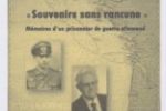 Vient de paraitre. "Souvenirs sans rancune"