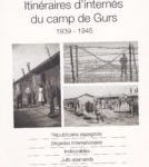 Vient de paraître. "Itinéraires d'internés du camp de Gurs 1939 - 1945"