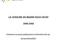 La censure en Béarn sous Vichy 1940 - 1944. Thèse de doctorat en histoire soutenue à l'U.P.P.A.